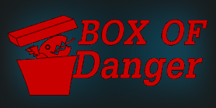 Box of Danger